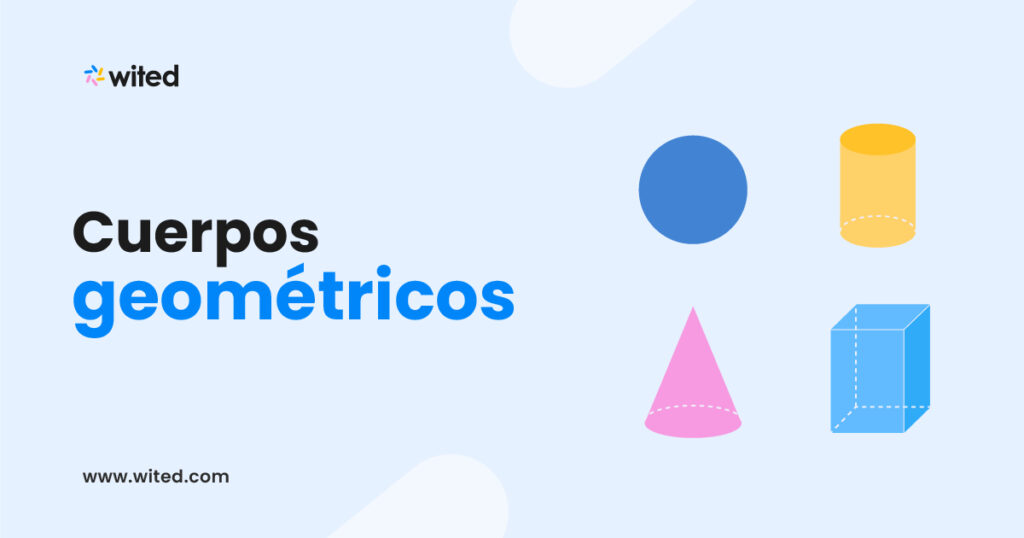 Cuerpos geométricos en 3 dimensiones