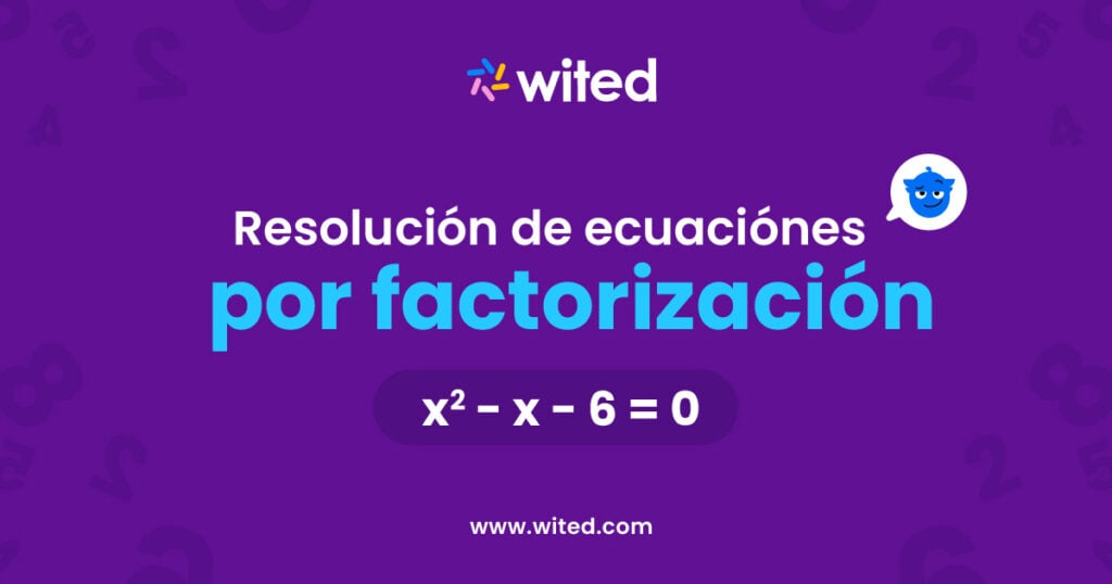 Resolución de ecuaciones cuadráticas por factorización